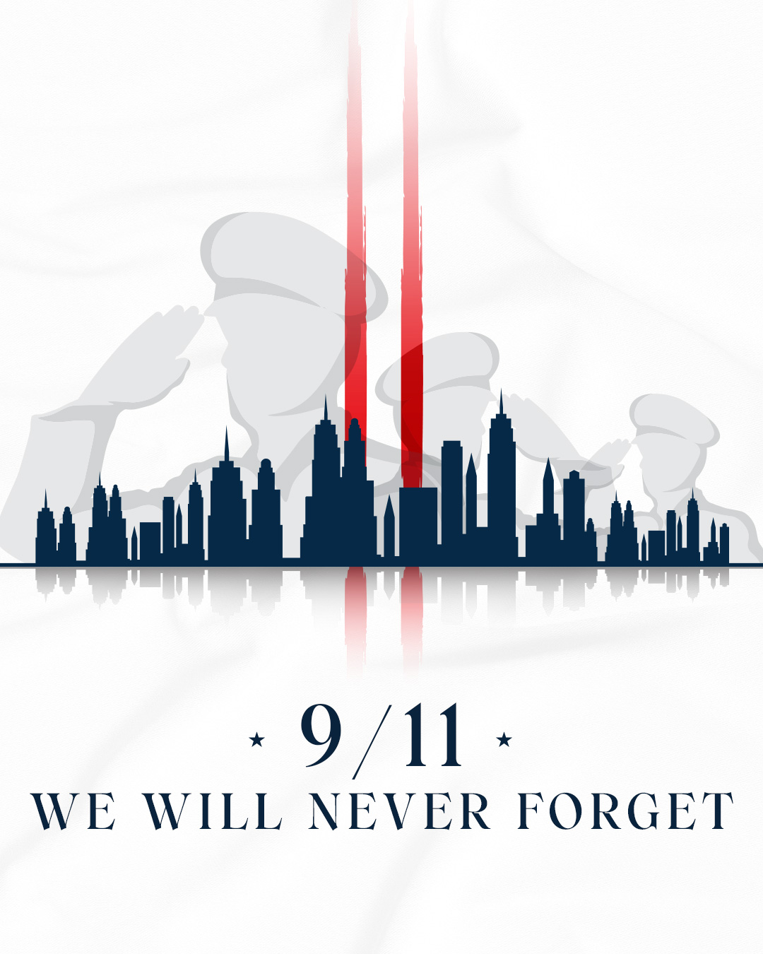 9/11 We Will Never Forget