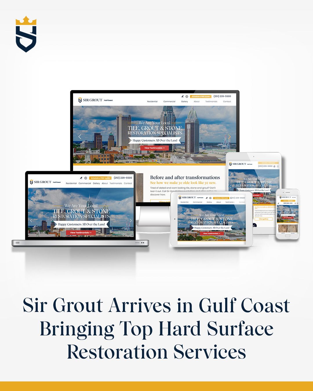 Sir Grout Brings Premium Restoration Services to the Gulf Coast Region
